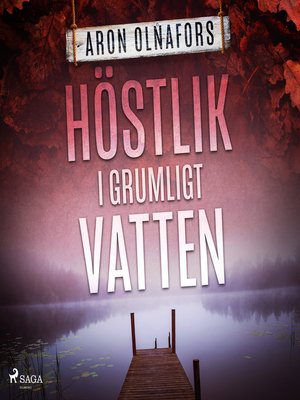 cover image of Höstlik i grumligt vatten